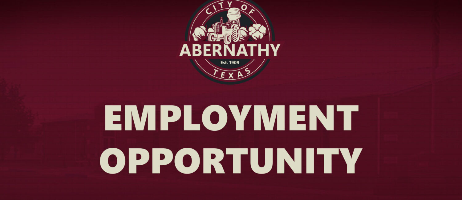 Abernathy Employment Opportunity